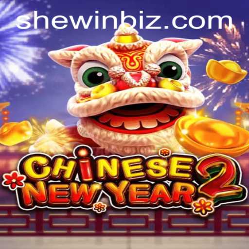 CHINESENEWYEAR2: Experience the Excitement with SheWin