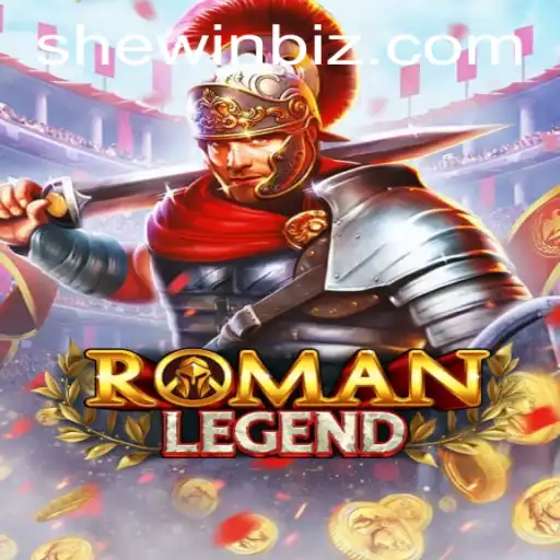Unlocking the World of RomanLegend: Embrace the Power of SheWin